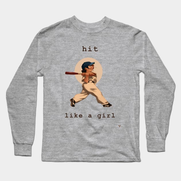 Hit Like a Girl Long Sleeve T-Shirt by valentinebarker